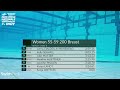 women s 200 breaststroke even heats 2 24 usms 2024 spring nationals indianapolis in