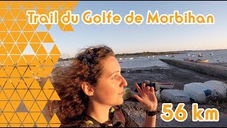 Trail 56 Km - Golfe du Morbihan 2017