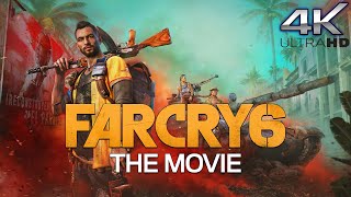 FAR CRY 6 Full Game Movie - All Cutscenes (4K Ultra HD 60FPS) - No Commentary