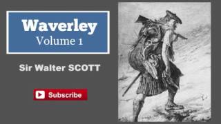 Waverley - Volume 1 by Sir Walter Scott - Audiobook ( Part 2/2 )