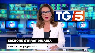 Tg5 - Edizione Straordinaria (ore 18:00) | 24 giugno 2023