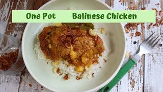 One Pot Balinese Chicken | My Kitchen Stories- Cook, Travel, Eat