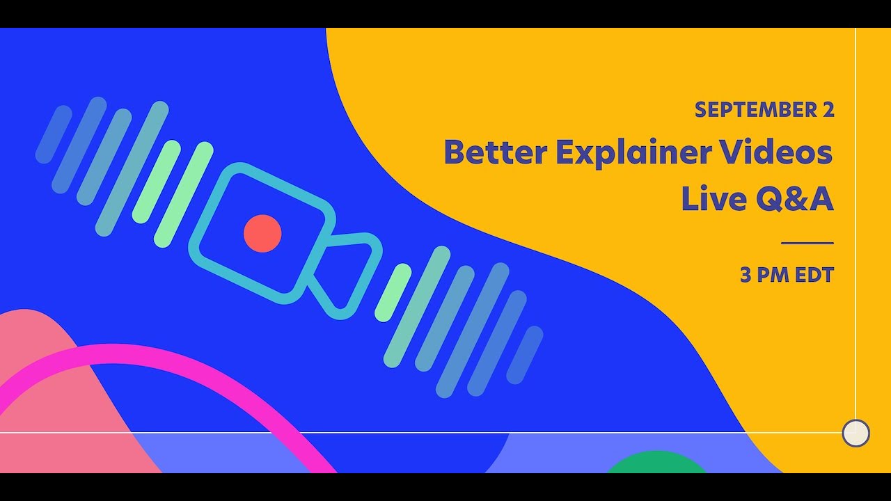 Webinar рџћ Better Explainer Videos вђ Live Q A With Bart And Cooper