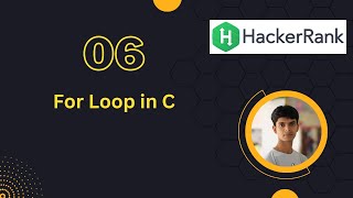 06. For Loop in C || HackerRank Problem Solution (Bangla) || C Programming Language