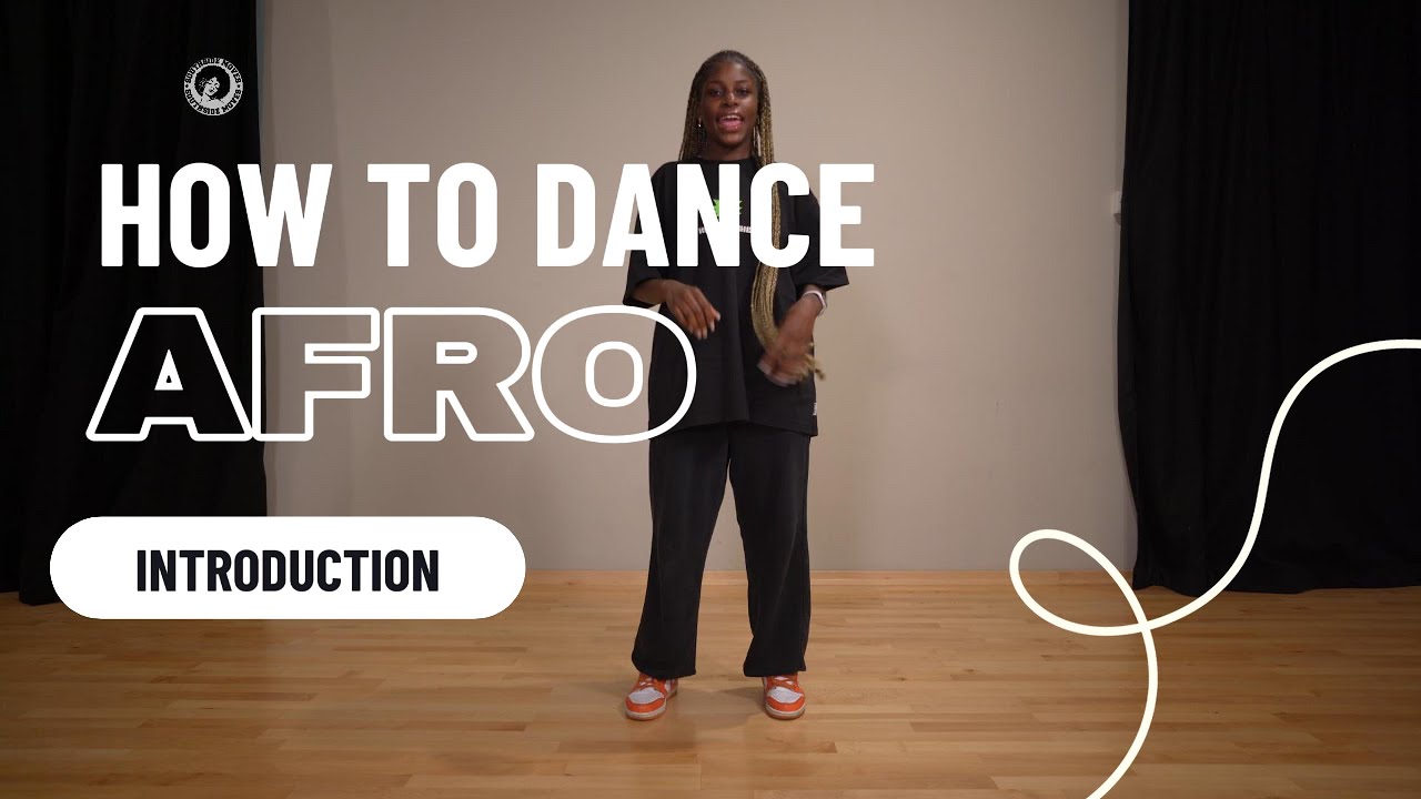 How To Dance Afro Introduction Southsidemoves Youtube