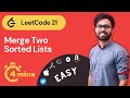 Merge Two Sorted Lists Java Solution in Hindi ( EASIEST EXPALANATION )