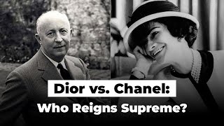 Dior vs. Chanel: The Ultimate Fashion Showdown