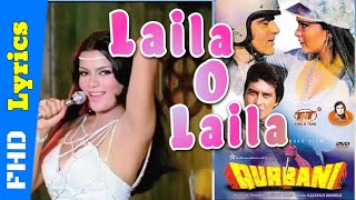 Laila O Laila | Qurbani | Zeenat Aman, Firoz Khan | HD Lyrics Song