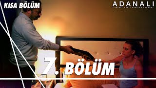 Adanalı 7. Kısa Bölüm | HD