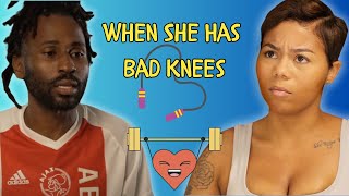 She Has Bad Knees | Jae The Fade