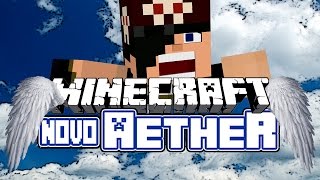 NOVO AETHER! - Minecraft 1.9