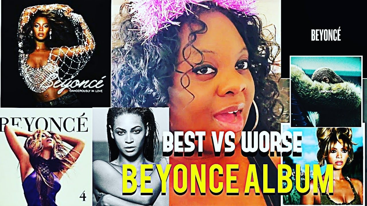 Ranking Beyonce Albums - YouTube