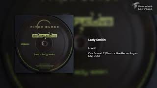 L-Wiz - Lady Smilin (Destructive Recordings | DST006) [Dubstep]