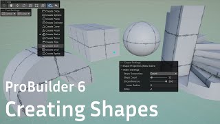 ProBuilder 6 - Creating Shapes