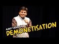 Demonetization - Stand Up Comedy by Amit Tandon