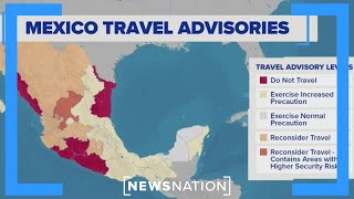 Cartel violence, kidnapping prompt Mexico travel warning | Morning in America