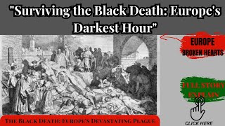 Black Death: Europe's Devastating Plague | Tales of Europe's Deadly Pandemic | Full story in English