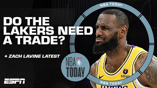Is it time for Lakers to make ANOTHER TRADE?! 🧐 + Trade market for Zach LaVine | NBA Today