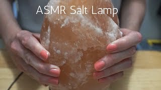 ASMR  Scratching/Tapping on Himalayan Salt Lamp [No Talking]