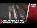 Usai Kebakaran, Mall Ciputra Tutup Selama 3 Hari- iNews Prime 04/10