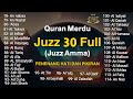 Murotal Al Quran Juz 30 (Juz Amma) Merdu By Alaa Aqel