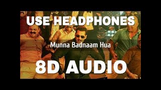 Munna Badnaam Hua (8D AUDIO) -  Dabangg 3 |  Salman Khan,Sonakshi S