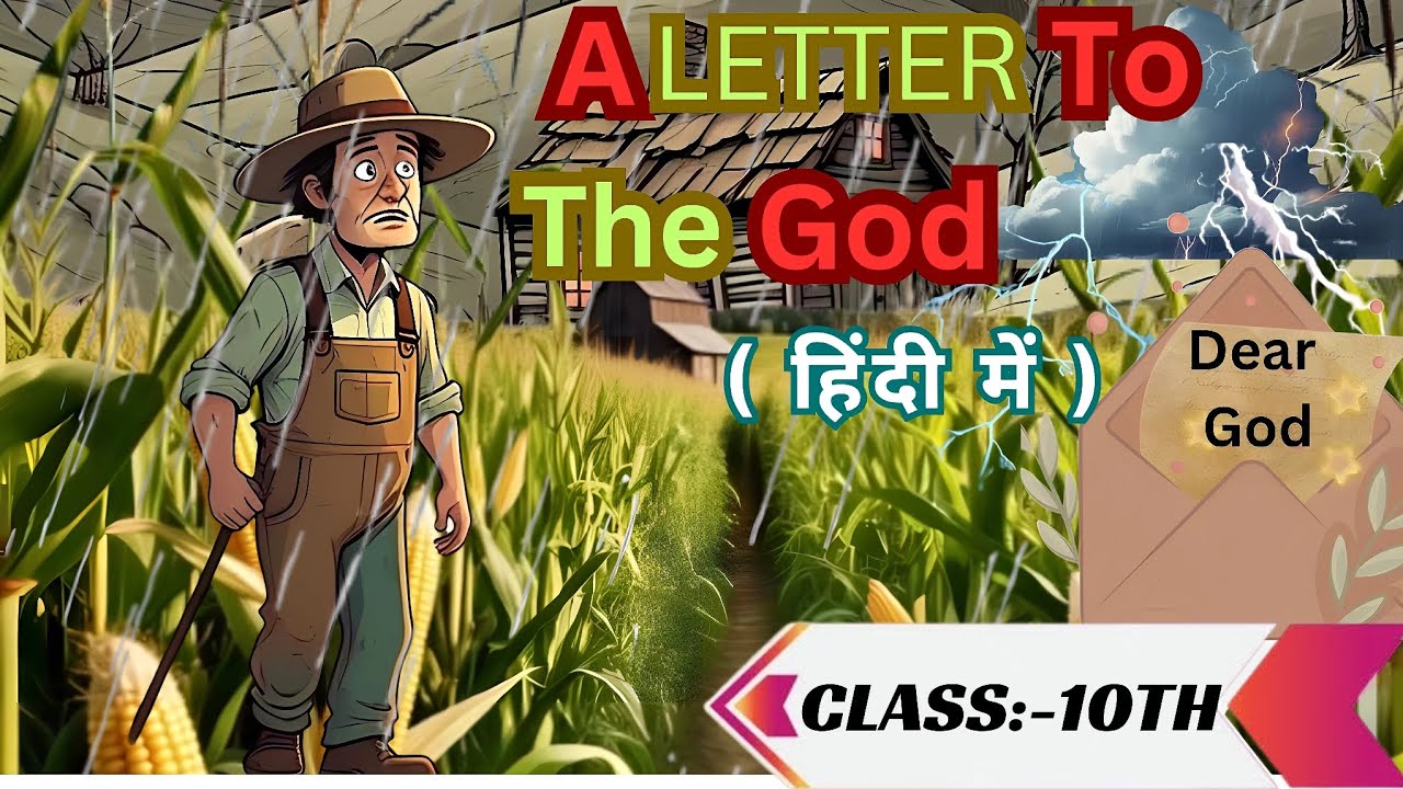 A Letter To God Class 10 In English Full Chapter Summary