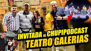 Jessica Sodi | INVITADA AL CHUPIPODCAST EN TEATRO GALERIAS