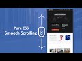 Pure CSS Smooth Scrolling Animation With Just 1 Line of Code