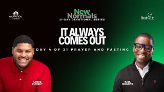 It Always Comes Out | New Normals | Chris Dorsey