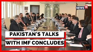Exclusive: Pakistan Holds Talks With IMF; First Round Of Talks Conclude | English News | News18