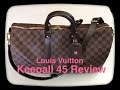 Louis Vuitton Keepall 45 Bandoulière Review