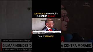 Gilmar Mendes questionado pelo jornalista português Sérgio Tavares, detido ilegalmente pela PF.