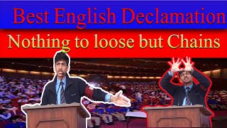 Best English Speech| Nothing to loose but Chains | All Pakistan Declamation Competition | MCJ | APDC