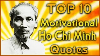 Top 10 Ho Chi Minh Quotes | Vietnam War Quotes | Inspirational Quotes