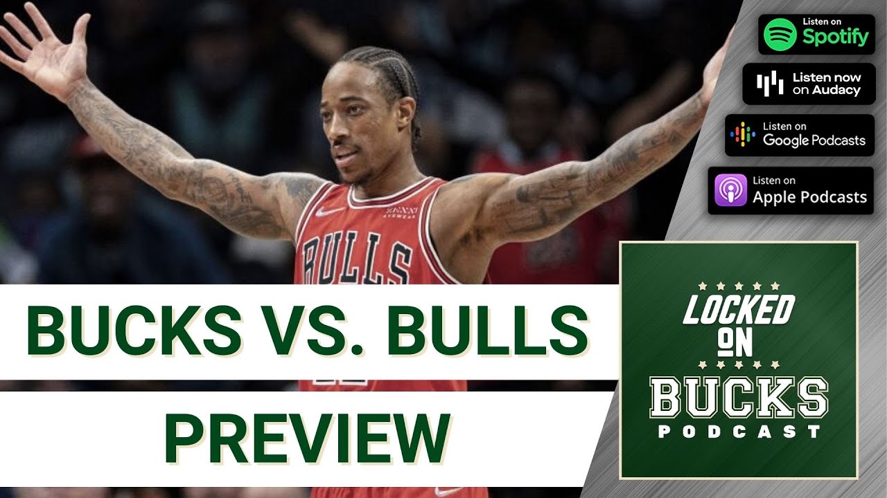 Milwaukee Bucks Vs. Chicago Bulls Preview Ahead Of United Center ...