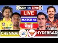 Live CSK Vs SRH 46th T20 Match | Live Cricket Match Today | SRH vs CSK live 1st innings #ipllive