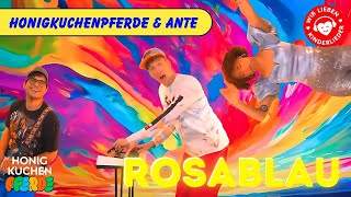 Rosablau – Honigkuchenpferde \u0026 ANTE | Farbenfroher Pop für alle 🌈