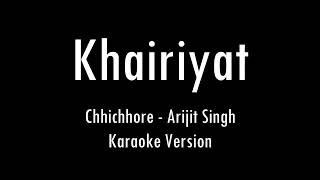 Khairiyat Bonus Track | Chhichhore | Karaoke With Lyrics | Only Guitar Chords...