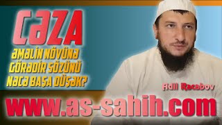 Cəza əməlin növünə görədir sözünü nəcə başa düşək? \\ Adil Rəcəbov