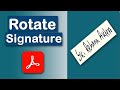 How to rotate image signature in PDF using Adobe Acrobat Pro DC