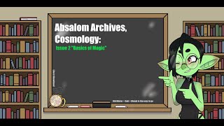 Absalom Archives, Cosmology: Issue 2 \