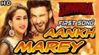 SIMMBA ! Aankh Marey | Ranveer Singh, Sara Ali Khan | simmba movie song | aankh mare o ladki aankh