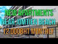 BRAND NEW PATTAYA APARTMENT ROOMS NEXT TO JOMTIEN BEACH REVIEW - Wyatt Hotel 12,000BHT MONTHLY