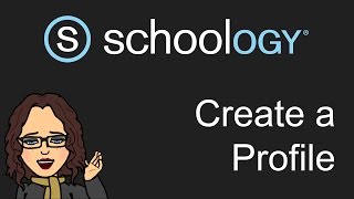 Create a Schoology Profile