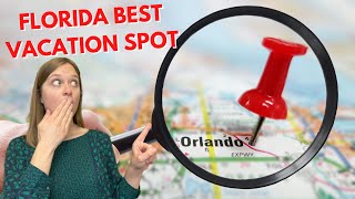 Why Orlando Is the BEST Place to Visit in Florida - Top Florida Vacation Destination!