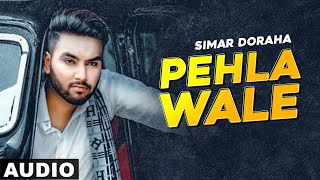 Pehla Wale (Full Audio) | Simar Doraha | Desi Crew | Latest Punjabi Song 2020 | Speed Records