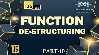 10 | Function Destructuring In Advance JavaScript | Es6 JavaScript | Modern JavaScript (Hindi/Urdu)