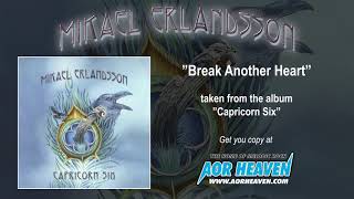 MIKAEL ERLANDSSON - Break Another Heart (Official Audio)