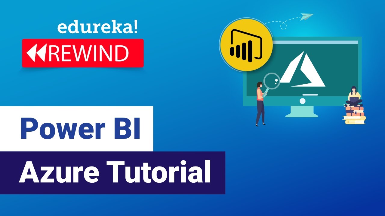 Power Bi Azure Power Bi Integration With Azure Powerbi Tutorial
